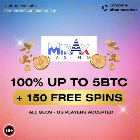 Mirax Casino Promotions and Bitcoin Bonuses.